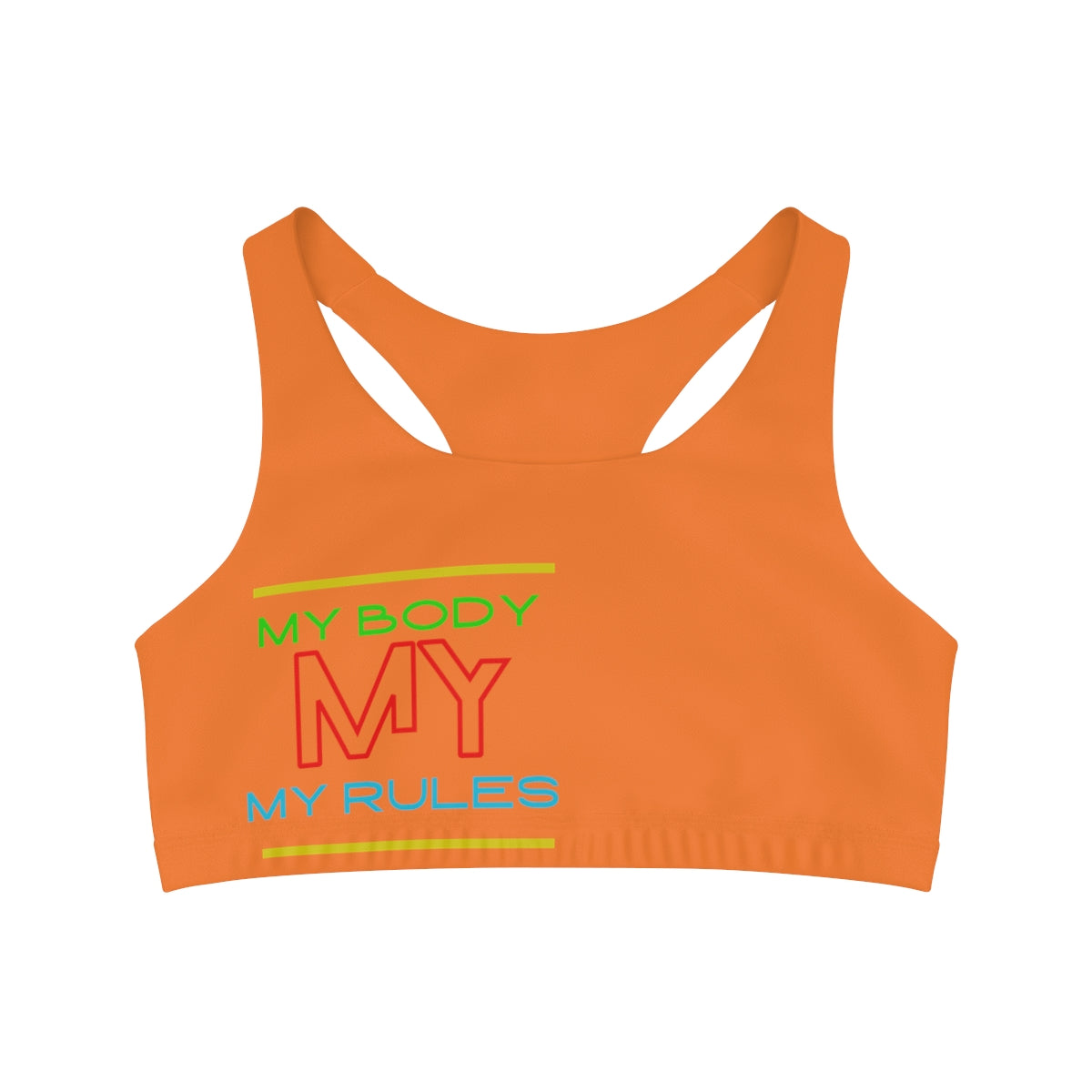 Sports Bra ( My body My rules ) Orange