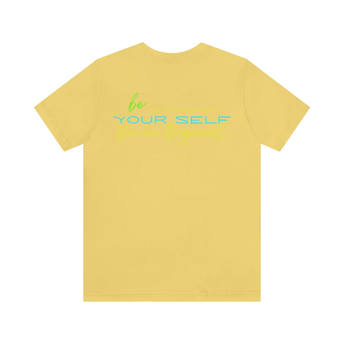 T-shirts Classic Jersey style short sleeve ( Be Yourself ) Activewear