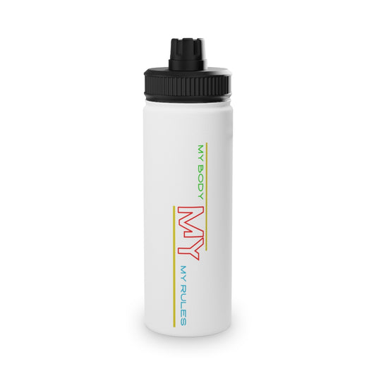Stainless Steel Water Bottle, Sports Lid ( My Body My Rules ) Activewear