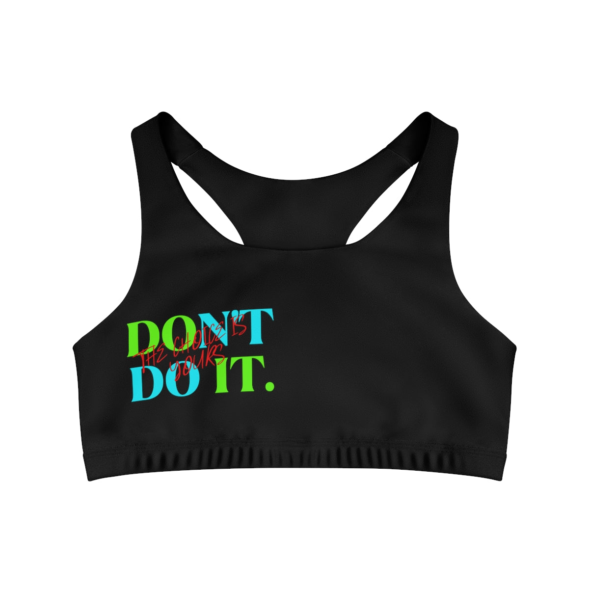 Sports Bra (Do It Don't Do It) Black