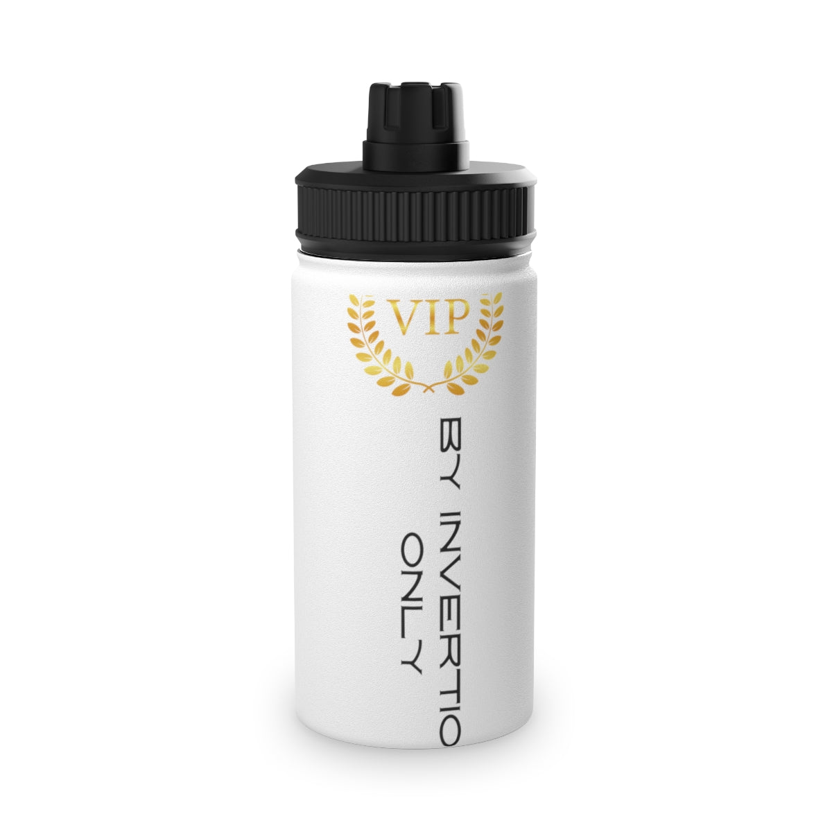 Stainless Steel Water Bottle, Sports Lid ( VIP By Invitation Only) Activewear