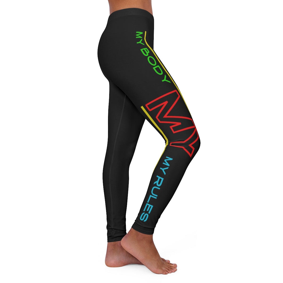Women's Spandex Leggings ( My body my rules) BLACK