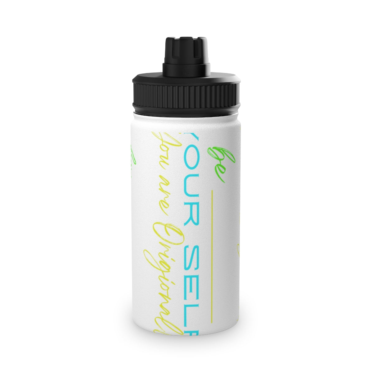 Stainless Steel Water Bottle, Sports Lid ( Be Yourself ) Activewear