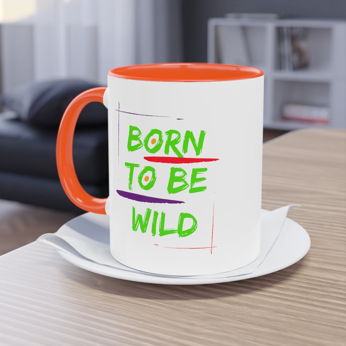 Coffee Mug  ( Born To Be Wild  )
