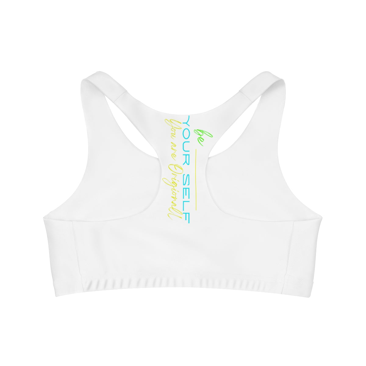 Sports Bra ( Be Yourself ) White