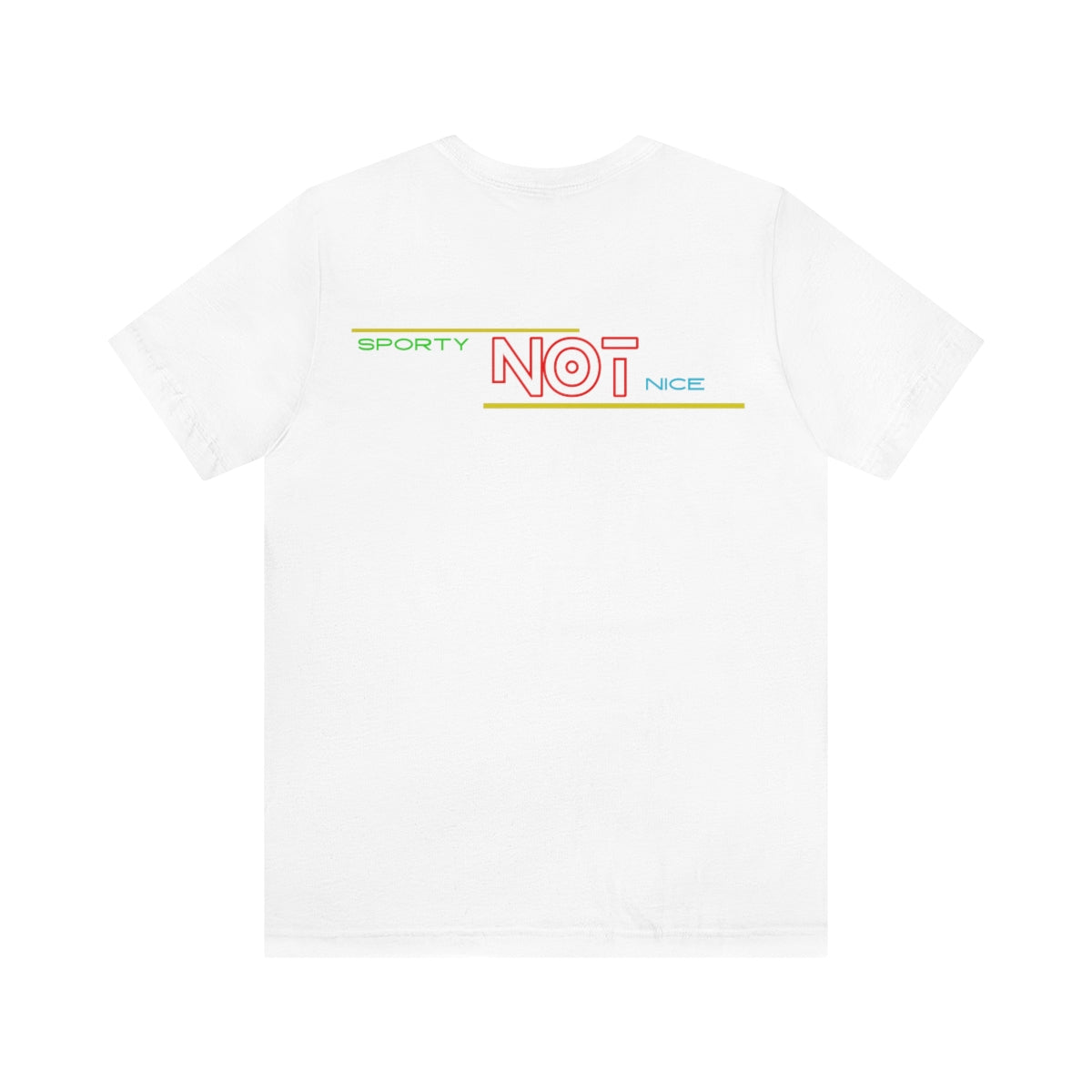 T-shirts Classic Jersey style short sleeve ( Sporty Not Nice ) Activewear