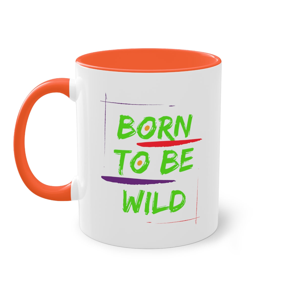 Coffee Mug  ( Born To Be Wild  )